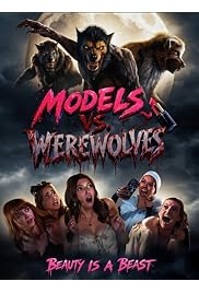فيلم Models vs. Werewolves 2026 مترجم