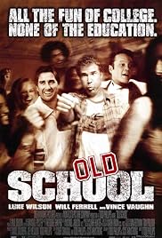 فيلم Old School 2003 مترجم
