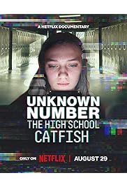 فيلم Unknown Number: The High School Catfish 2025 مترجم