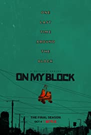 مسلسل On My Block مترجم الموسم الرابع