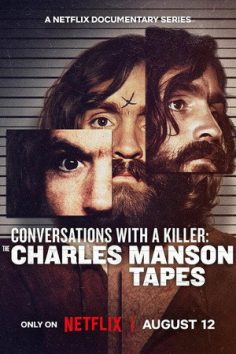 مسلسل Conversations with a Killer: The Charles Manson Tapes مترجم الموسم الأول