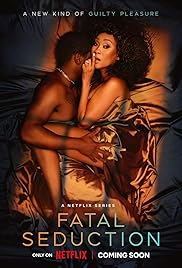 مسلسل Fatal Seduction مترجم الموسم الثاني كامل