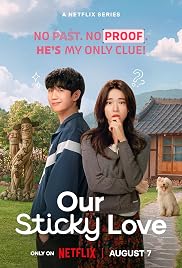 مسلسل Our Sticky Love مترجم الموسم الأول كامل